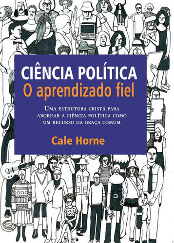 Ciência política O aprendizado fiel
