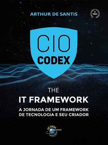 CIO CODEX - THE IT FRAMEWORK