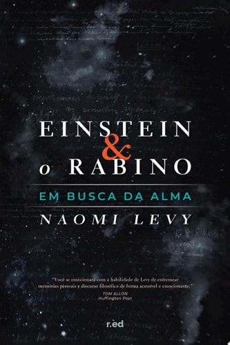 Einstein e o Rabino Em busca da alma