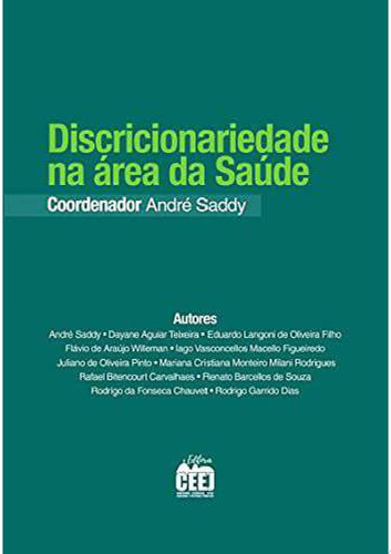Discricionariedade na área da Saúde