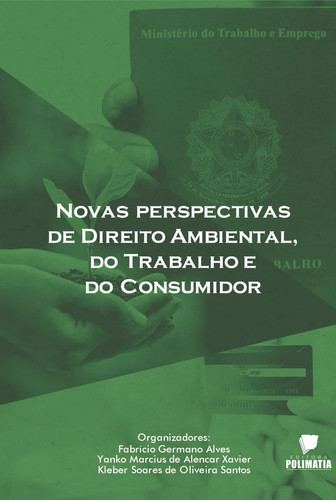 Novas Perspectivas De Direito Ambiental Do Trabalho E Do Co