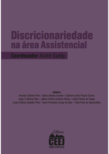 Discricionariedade na área assistencial