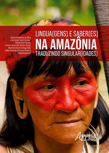 Lingua(gens) e saber(es) na Amazônia