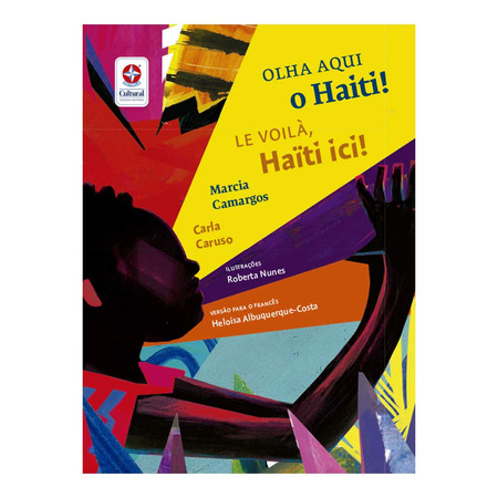 Olha aqui o Haiti! = Le voilà , Haïti ici!