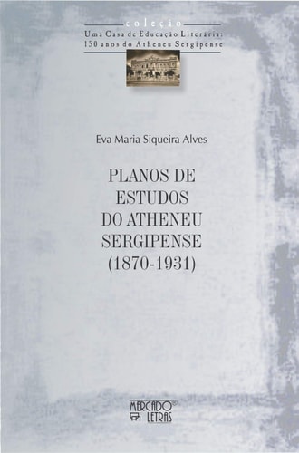 Planos de Estudos do Atheneu Sergipense (1870-1931)