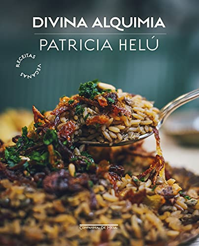 Divina alquimia Receitas veganas