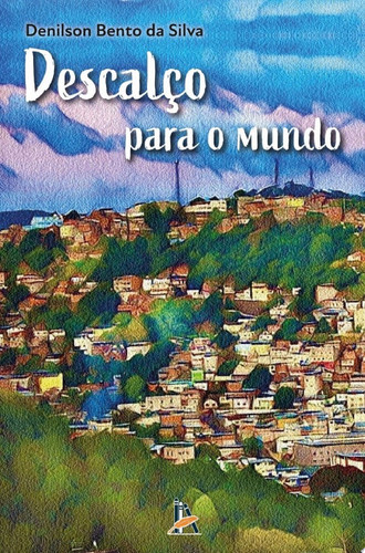 Descalço para o mundo