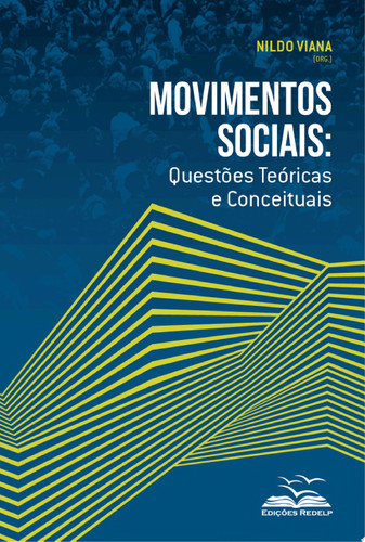 Movimentos sociais Questões técnicas e conceituais