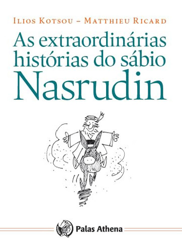As Extraordinárias Histórias do Sábio Nasrudin