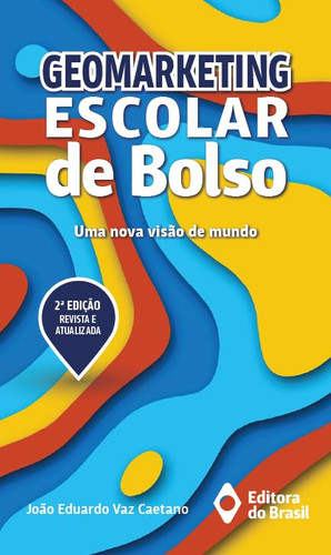 Geomarketing escolar de bolso