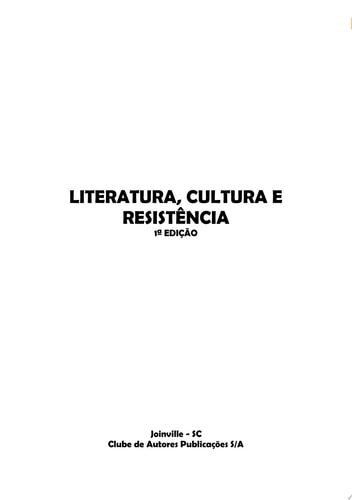 Literatura, Cultura E Resistência