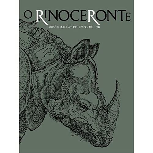 O rinoceronte cinco séculos de gravuras do Museu Albertina