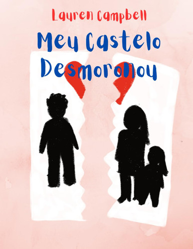Meu Castelo Desmoronou (Portuguese Edition)