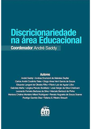 Discricionariedade na área Educacional