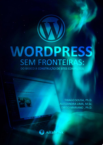 WordPress sem fronteiras: do básico à construção de sites completos