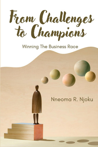 From Challenges to Champions Winning the Business Race