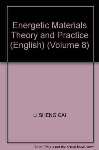 Theory and Practice of Energetic Materials proceedings of the 2009 international autumn seminar on propellants, explosives and pyrotechnics