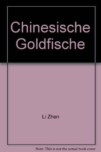 Chinesische Goldfische Herkunft, Zuchtrassen und Vermehrung, Bekämpfung von Krankheiten