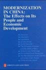Modernization in China The Effects on Its People and Economic Development