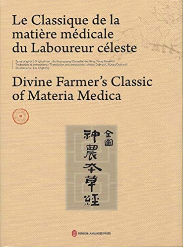 Le Classique de la Matière Médicale Du Laboureur Céleste