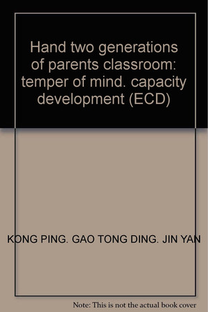 Hand two generations of parents classroom: temper of mind. capacity development (ECD)