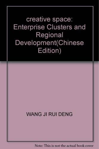 creative space: Enterprise Clusters and Regional Development