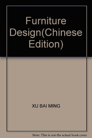 Furniture Design(Chinese Edition)
