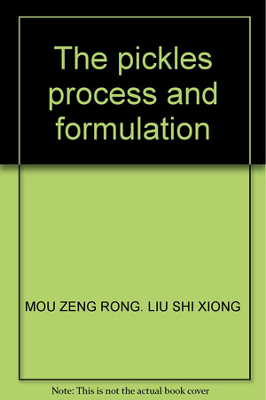 The pickles process and formulation