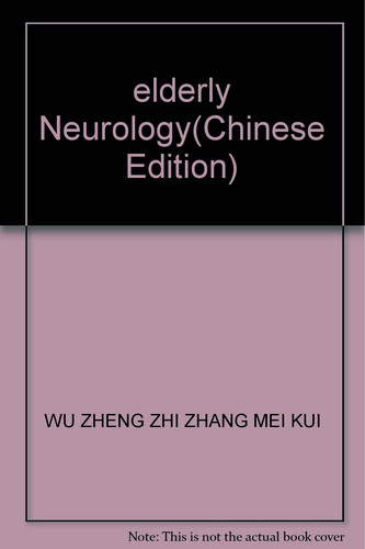 elderly Neurology(Chinese Edition)