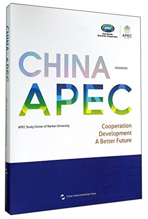 China-APEC Cooperation, Development, a Better Future