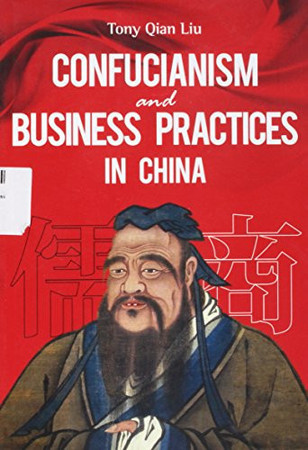 Confucianism and business practices in China