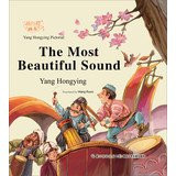 The Most Beautiful Sound