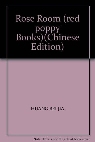 Rose Room (red poppy Books)(Chinese Edition)
