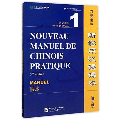 Nouveau manuel de chinois pratique 1 Manuel
