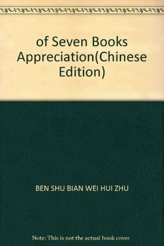 of Seven Books Appreciation