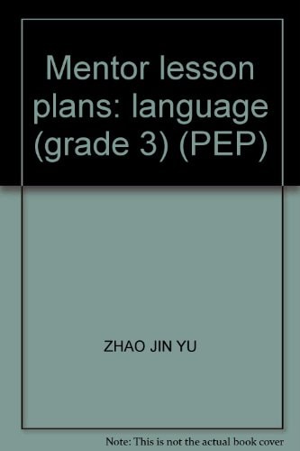 Mentor lesson plans: language (grade 3) (PEP)