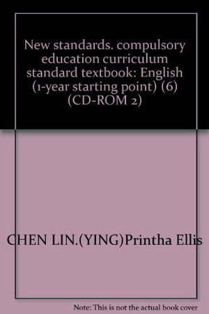 New standards. compulsory education curriculum standard textbook: English (1-year starting point) (6) (CD-ROM 2)