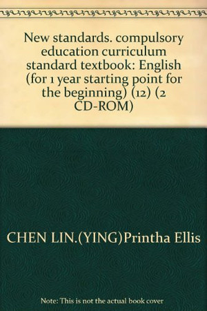 New standards. compulsory education curriculum standard textbook: English (for 1 year starting point for the beginning) (12) (2 CD-ROM)