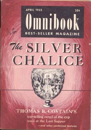 Omnibook Best-seller Magazine, April 1953: The Silver Chalice