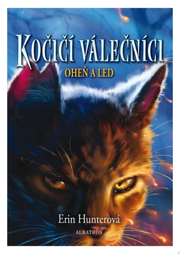 Kočičí válečníci (2) - Oheň a led