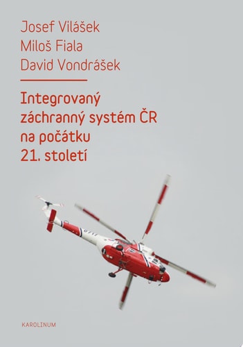 Integrovaný záchranný systém ČR na počátku 21. století