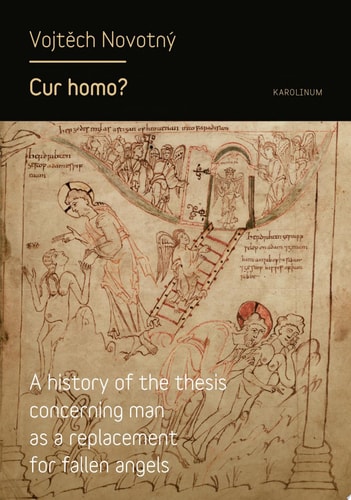 Cur homo? A history of the thesis concerning man as a replacement for fallen angels