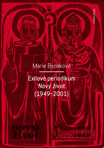 Exilové periodikum Nový život (1949–2001)