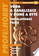 Voda a kanalizace v domě a bytě instalatérské práce