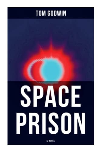 Space Prison (SF Novel)