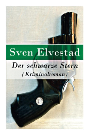Der schwarze Stern (Kriminalroman)