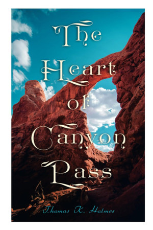 The Heart of Canyon Pass