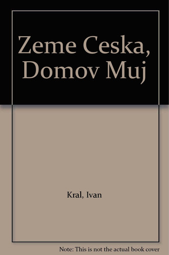 Zeme česka, domov muj