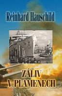 Záliv v plamenech