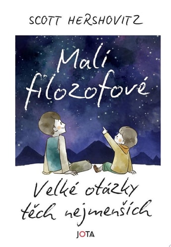 Malí filozofové Velké otázky těch nejmenších